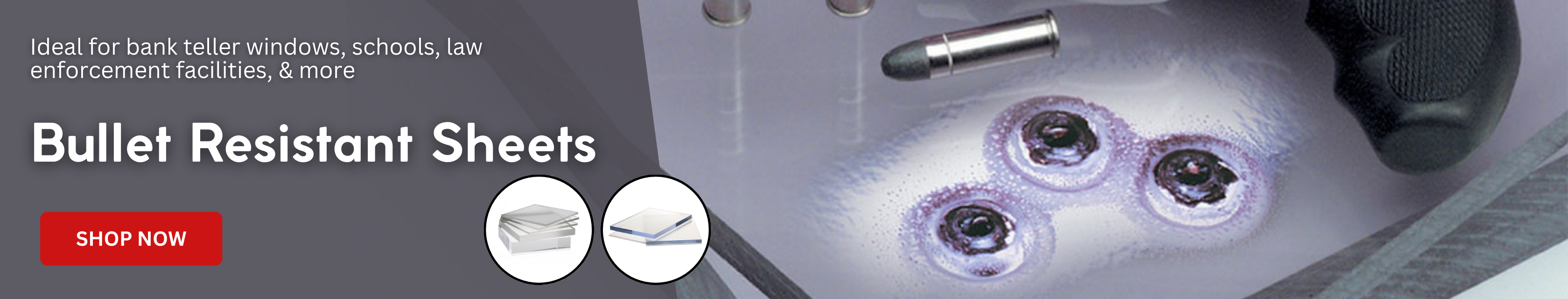 Bullet Resistant Sheets